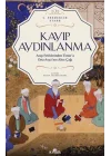 Kayıp Aydınlanma - Orta Asyanın Altın Çağı