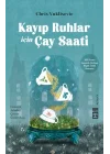 Kayıp Ruhlar İçin Çay Saati
