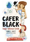 Kayıp Tablonun İzinde - Cafer Black 1