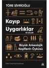 Kayıp Uygarlıklar ve Diller