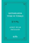 Kaynaklarda Türk Ve Türkçe