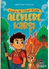 Kayra ile Uzun Kulak Alevlere Karşı