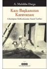 Kazı Başkanının Karavanası