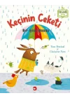 Keçinin Ceketi - Bir İyilik Masalı (Organik Kitap)
