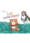 Kedi Yerimi Kaptı!