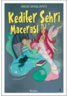 Kediler Şehri Macerası