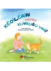 Kedilerin Neden Kuyruğu Var?