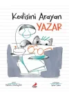 Kedisini Arayan Yazar