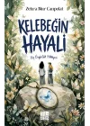 Kelebeğin Hayali - Bir Özgürlük Hikâyesi