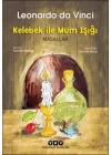 Kelebek ile Mum Işığı  Masalları