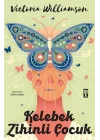 Kelebek Zihinli Çocuk