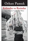Kelimeler ve Resimler - Seçme Hatıralar, Yazılar ve Bir Hikaye