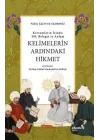 Kelimelerin Ardındaki Hikmet