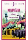 Kemalizm Din Mi, İdeoloji Mi? - Tarihin Gerçek Yüzü - 20