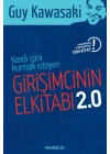 Kendi İşini Kurmak İsteyen Girişimcinin El Kitabı