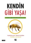Kendin Gibi Yaşa