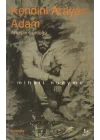Kendini Arayan Adam / Arkaş’ın Günlüğü