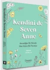Kendini de Seven Anne