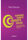 Kendini Keşfet Hedefe Ulaş