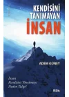Kendisini Tanımayan İnsan