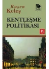 Kentleşme Politikası