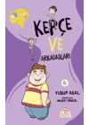 Kepçe ve Arkadaşları