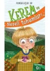 Kerem ve Neşeli Tohumları