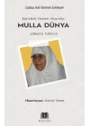 Kerküklü Hanım Hoyratçı -Mulla Dünya- Züleyha Tütüncü