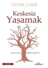Keşkesiz Yaşamak