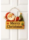 Keyifli Noel Baba Yılbaşı Ahşap Kapı Süsü Noel Kapı Süsü, Yılbaşı Süsü Yılbaşı Temalı Hediyeler (25-20 cm)