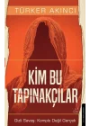 Kim Bu Tapınakçılar