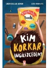 Kim Korkar İngilizceden?