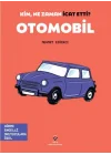 Kim, Ne Zaman İcat Etti? Otomobil