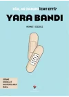 Kim, Ne Zaman İcat Etti? Yara Bandı