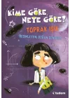 Kime Göre, Neye Göre?