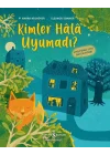Kimler Hala Uyumadı?
