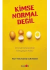 Kimse Normal Değil