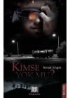 Kimse Yok mu?