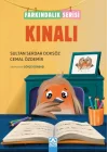 Kınalı - Farkındalık Serisi