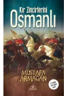 Kır Zincirlerini Osmanlı