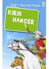 Kırık Hançer/Akıncılar Kutsal Hançerin Peşinde
