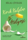 Kırık Kalpler Atölyesi