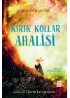 Kırık Kollar Ahalisi