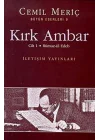 Kırk Ambar 1 / Rümuz-ül Edeb