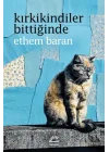 Kırkikindiler Bittiğinde