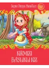 Kırmızı Başlıklı Kız - Seçme Dünya Masalları