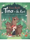 Kırmızı Başlıklı Tina ve Üç Kurt