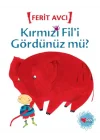 Kırmızı Fili Gördünüz mü?