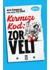 Kırmızı Kod: Zor Veli