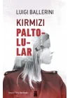 Kırmızı Paltolular